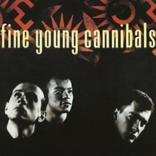 Fine Young Cannibals - The Raw And The Cooked